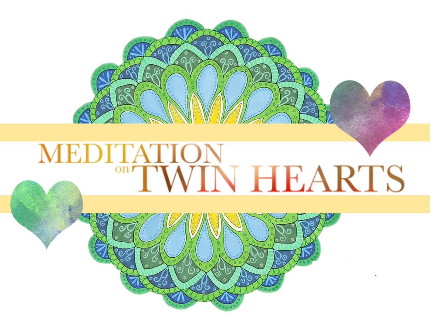 Meditation on Twin Hearts for wellness & healing