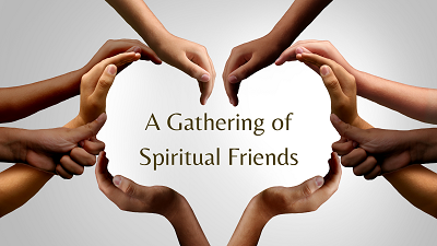 A Gathering of Spiritual Souls