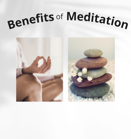 What are the benefits of Meditation?