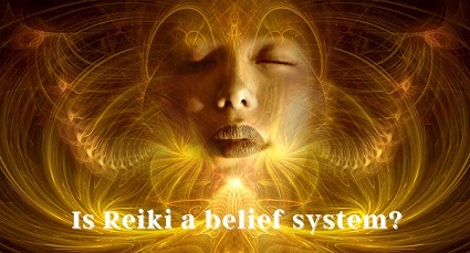 Is Reiki a belief system