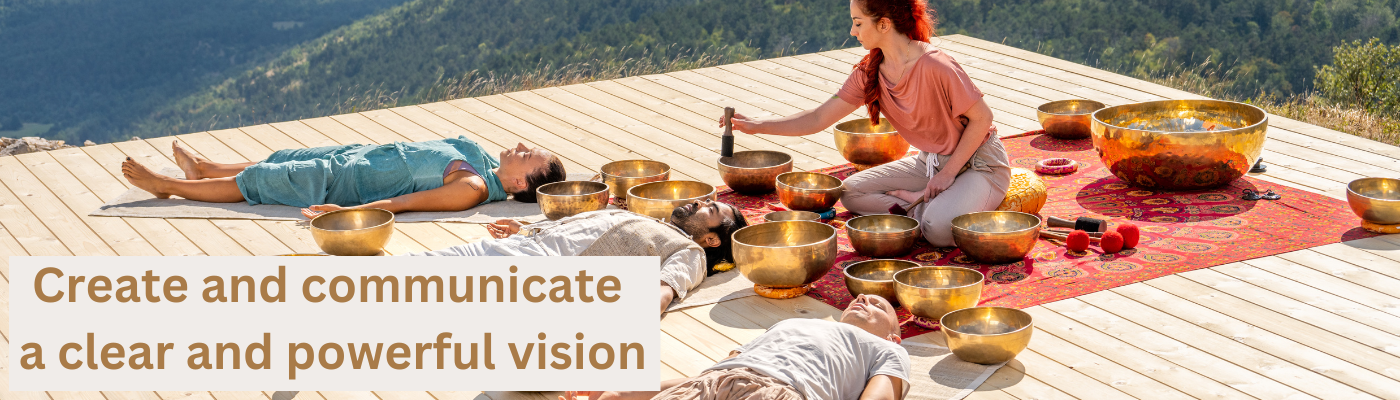 Create a powerful vision