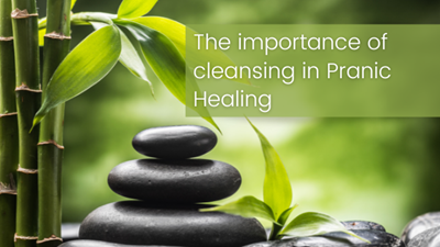 The importance of cleansing in Pranic Healing