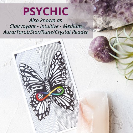 Psychics, Clairvoyants, Mediums, Tarot Readers, Crystal Readers and more