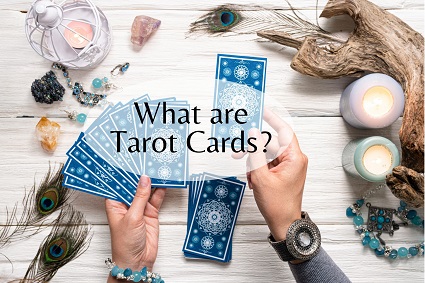 What are Tarot Cards?