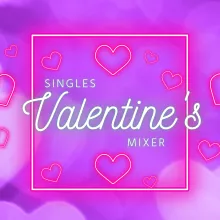 Singles Valentine’s Celebration  