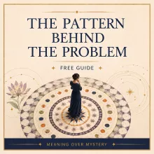 The Pattern Behind The Problem.  Free Guide.  