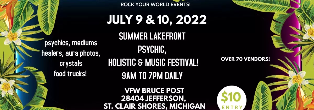 Summer Lakefront Psychic, Holistic & Music Festival!