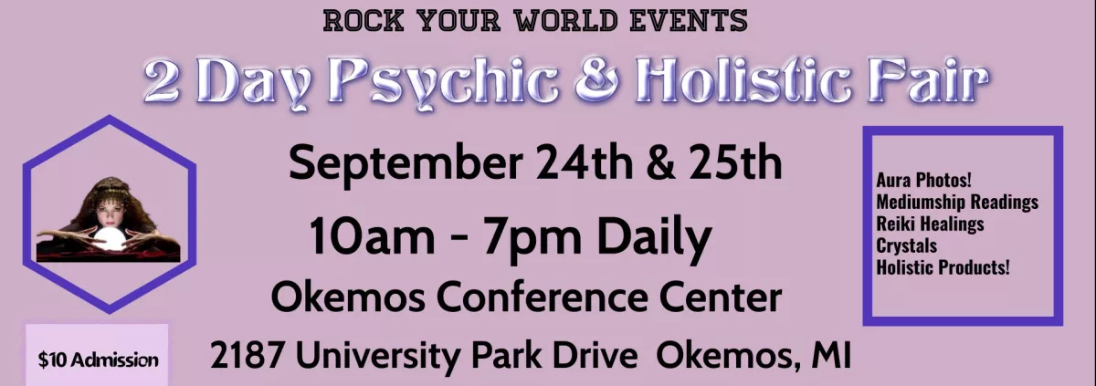 Two Day Psychic & Holistic Fair in Okemos