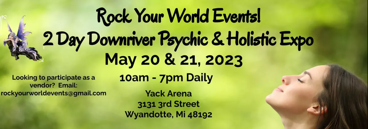 Psychic & Holistic Expo in Wyandotte, Michigan