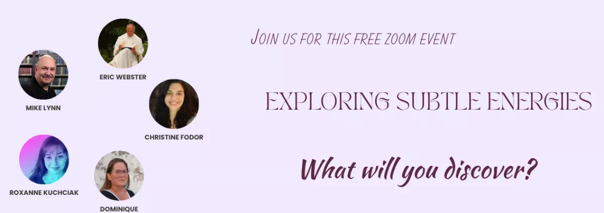 Exploring Subtle Energies May 30th