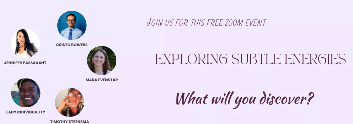 Exploring Subtle Energies - July 23rd