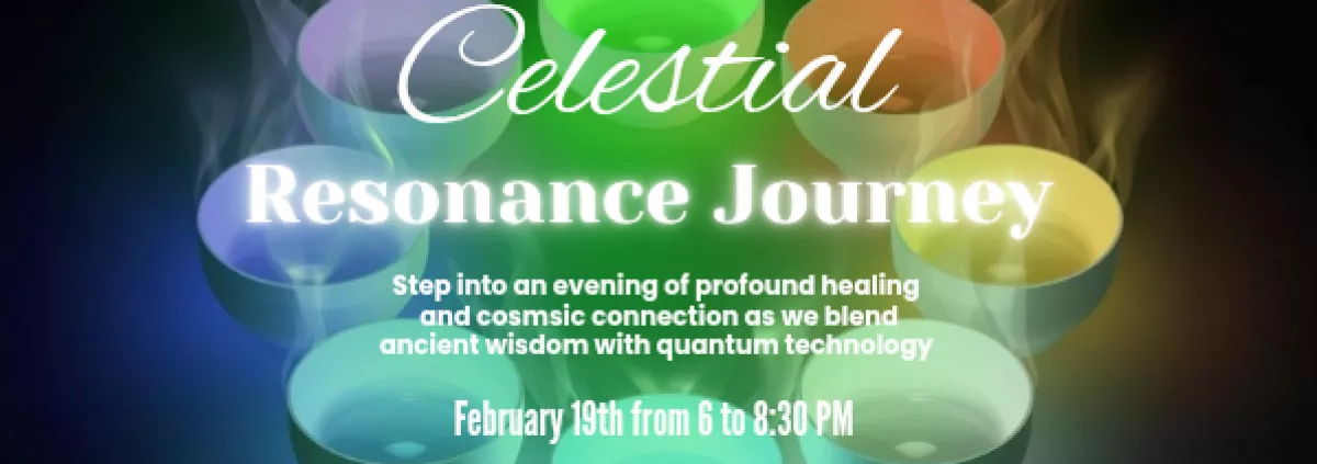 celestial resonance Journey sound bath promo with multicolored singing bowls in the backround